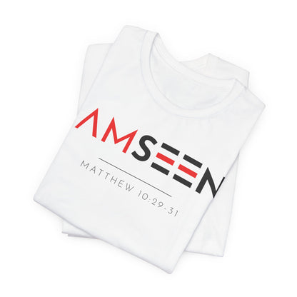 I Am Seen T-Shirt - Matthew 10:29-31 Faith Graphic Tee