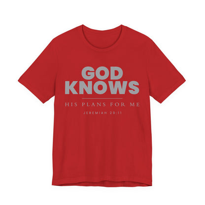 God Knows T-Shirt - Jeremiah 29:11 Faith Graphic Tee | Pure Print Edition