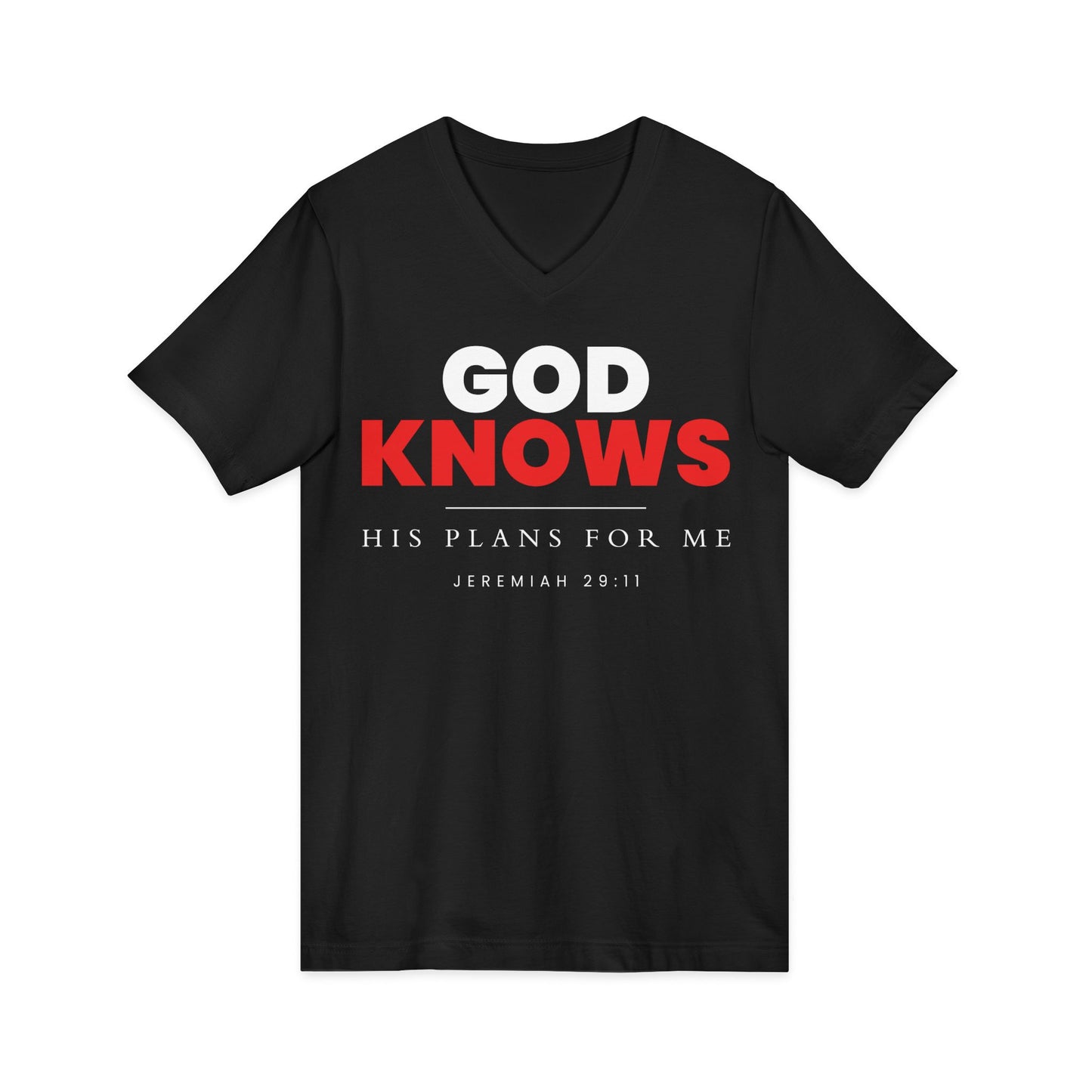 God Knows V-Neck Tee - Jeremiah 29:11 Faith Graphic Tee