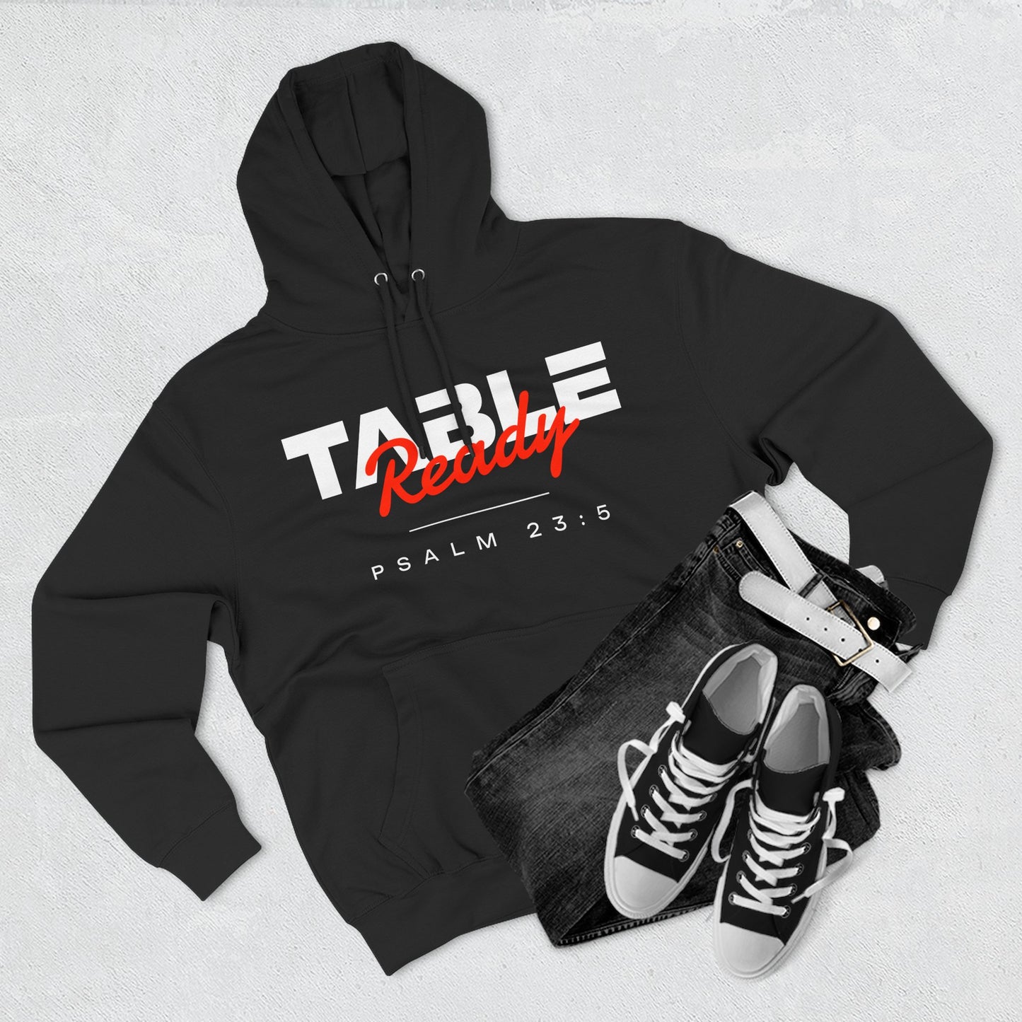 Table Ready Pullover Hoodie - Psalm 23:5 Christian Sweatshirt