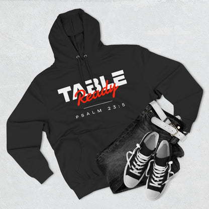 Table Ready Pullover Hoodie - Psalm 23:5 Christian Sweatshirt