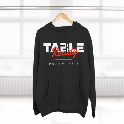 Table Ready Pullover Hoodie - Psalm 23:5 Christian Sweatshirt