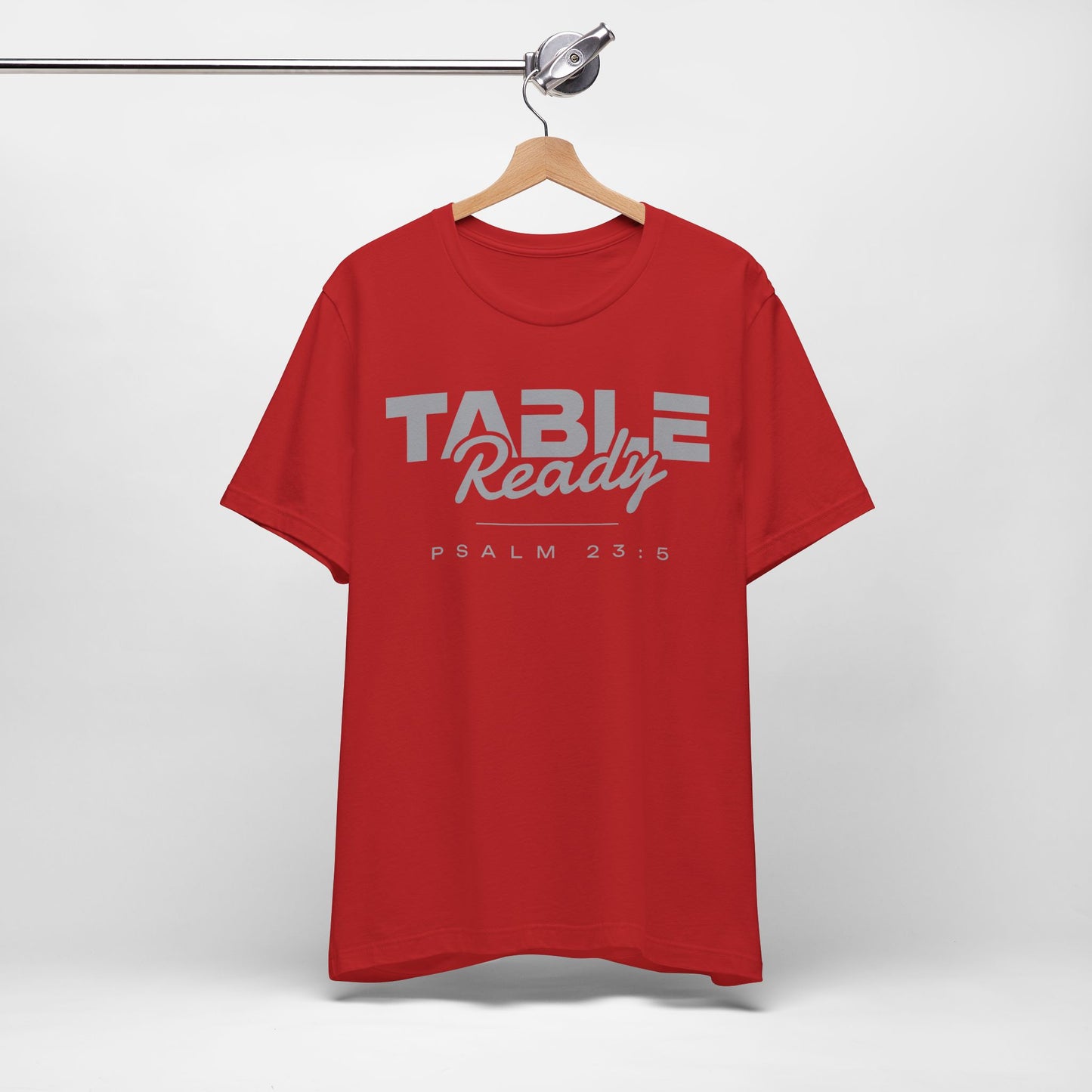 Table Ready T-Shirt - Psalm 23:5 Faith Graphic Tee | Pure Print Edition