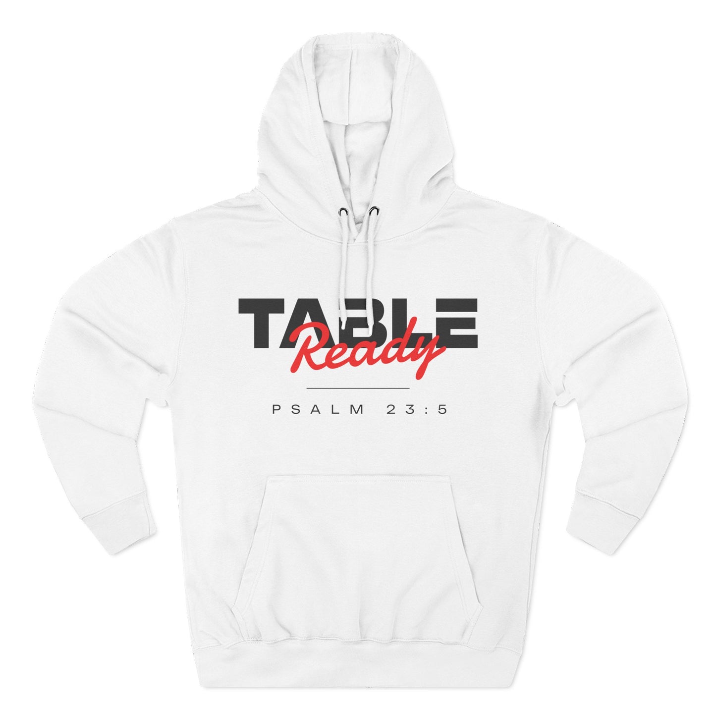 Table Ready Pullover Hoodie - Psalm 23:5 Christian Sweatshirt