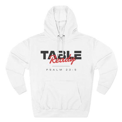 Table Ready Pullover Hoodie - Psalm 23:5 Christian Sweatshirt