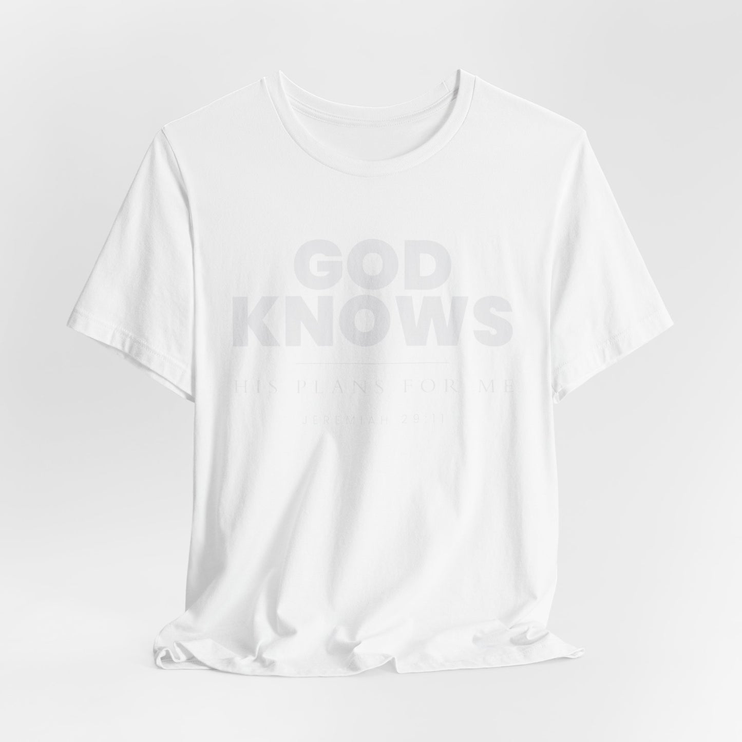 God Knows Tee - Jeremiah 29:11 Faith Graphic Tee | Monochromatic Edition
