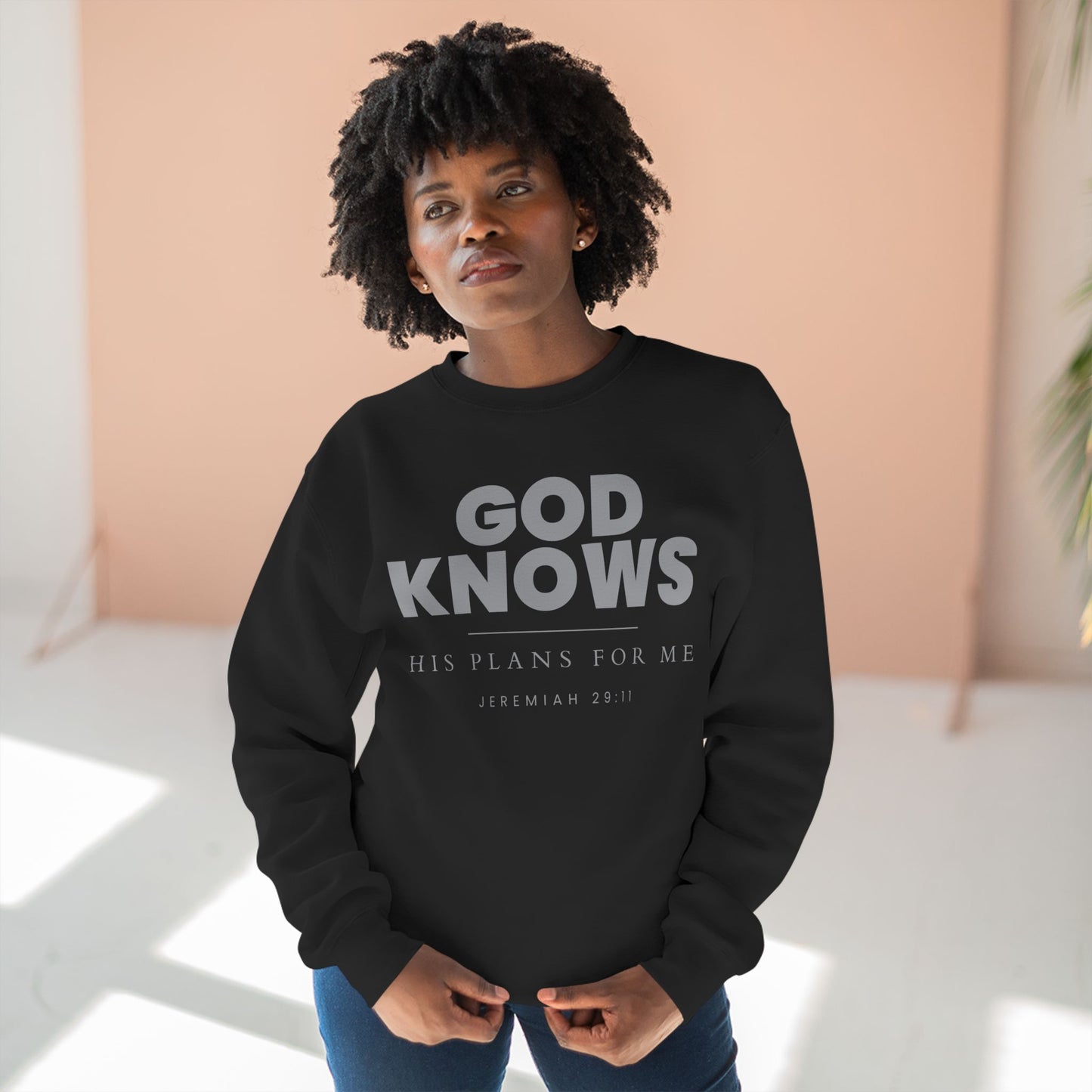 God Knows Crewneck Sweatshirt - Jeremiah 29:11 Christian Fleece | Pure Print Edition