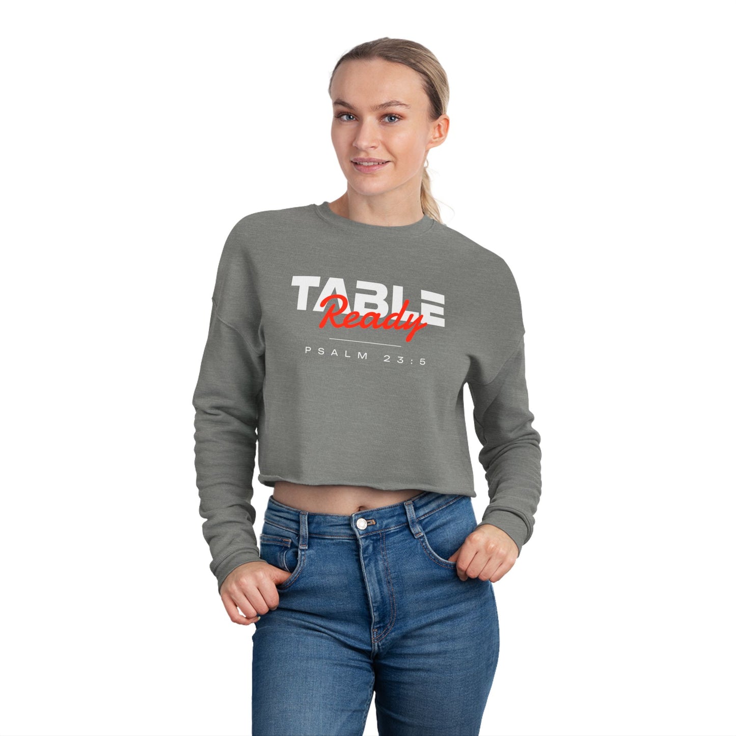 Table Ready Cropped Sweatshirt - Psalm 23:5 Faith Graphic