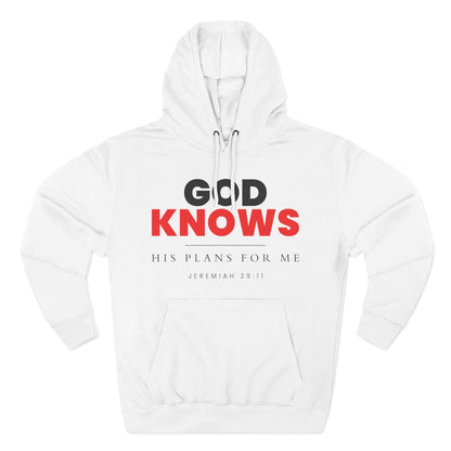God Knows Pullover Hoodie - Jeremiah 29:11 Christian Sweatshirt
