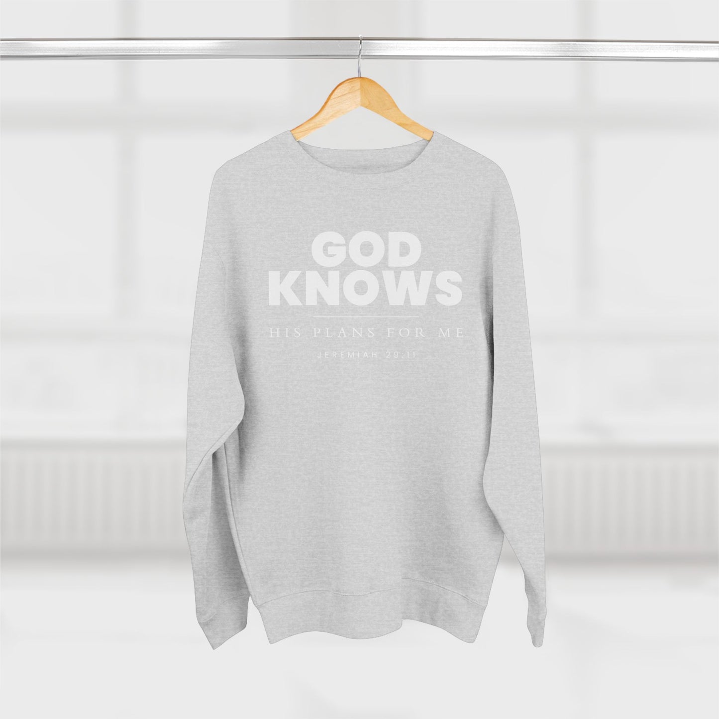God Knows Crewneck Sweatshirt - Jeremiah 29:11 Christian Fleece | Pure Print Edition