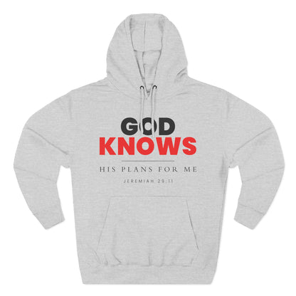 God Knows Pullover Hoodie - Jeremiah 29:11 Christian Sweatshirt