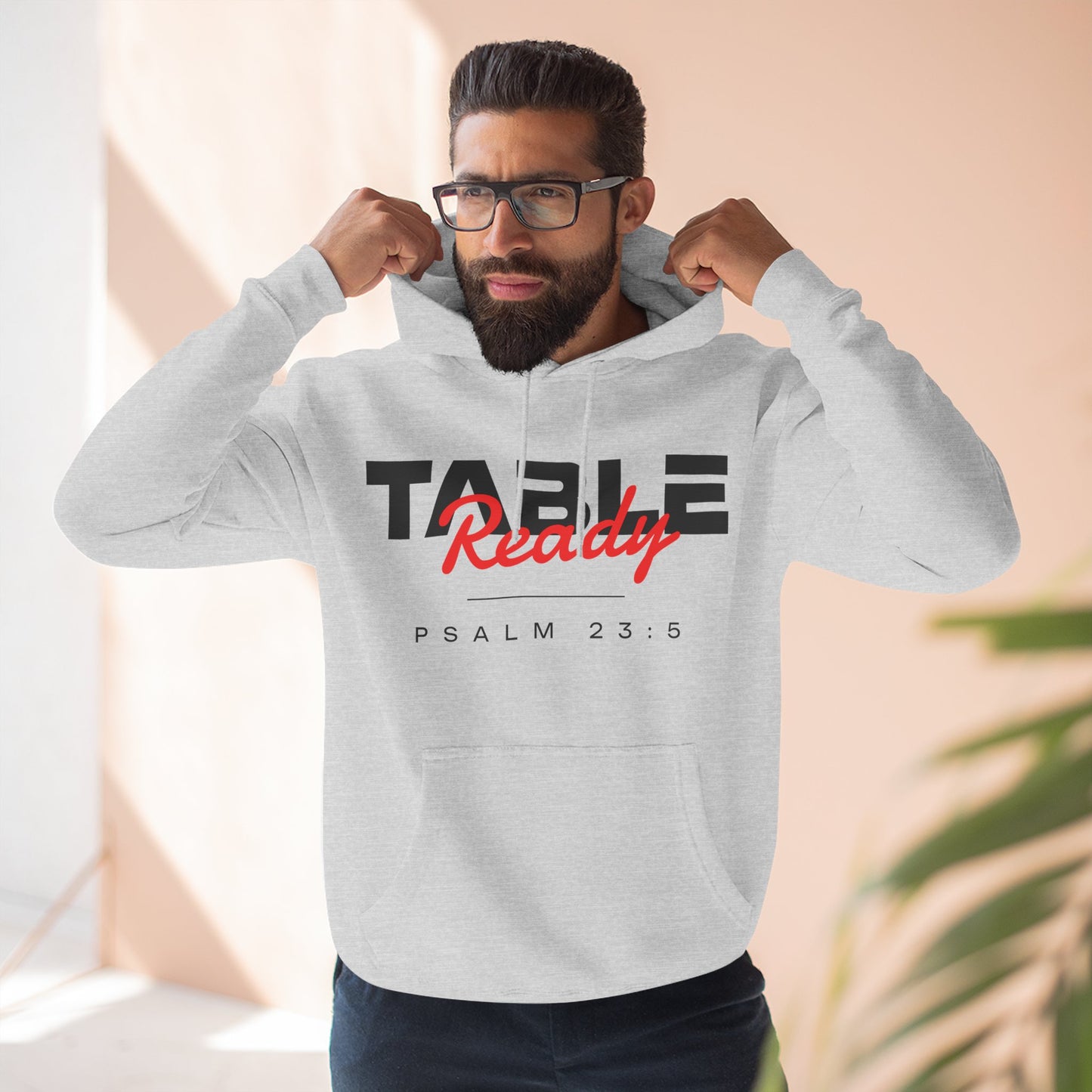 Table Ready Pullover Hoodie - Psalm 23:5 Christian Sweatshirt