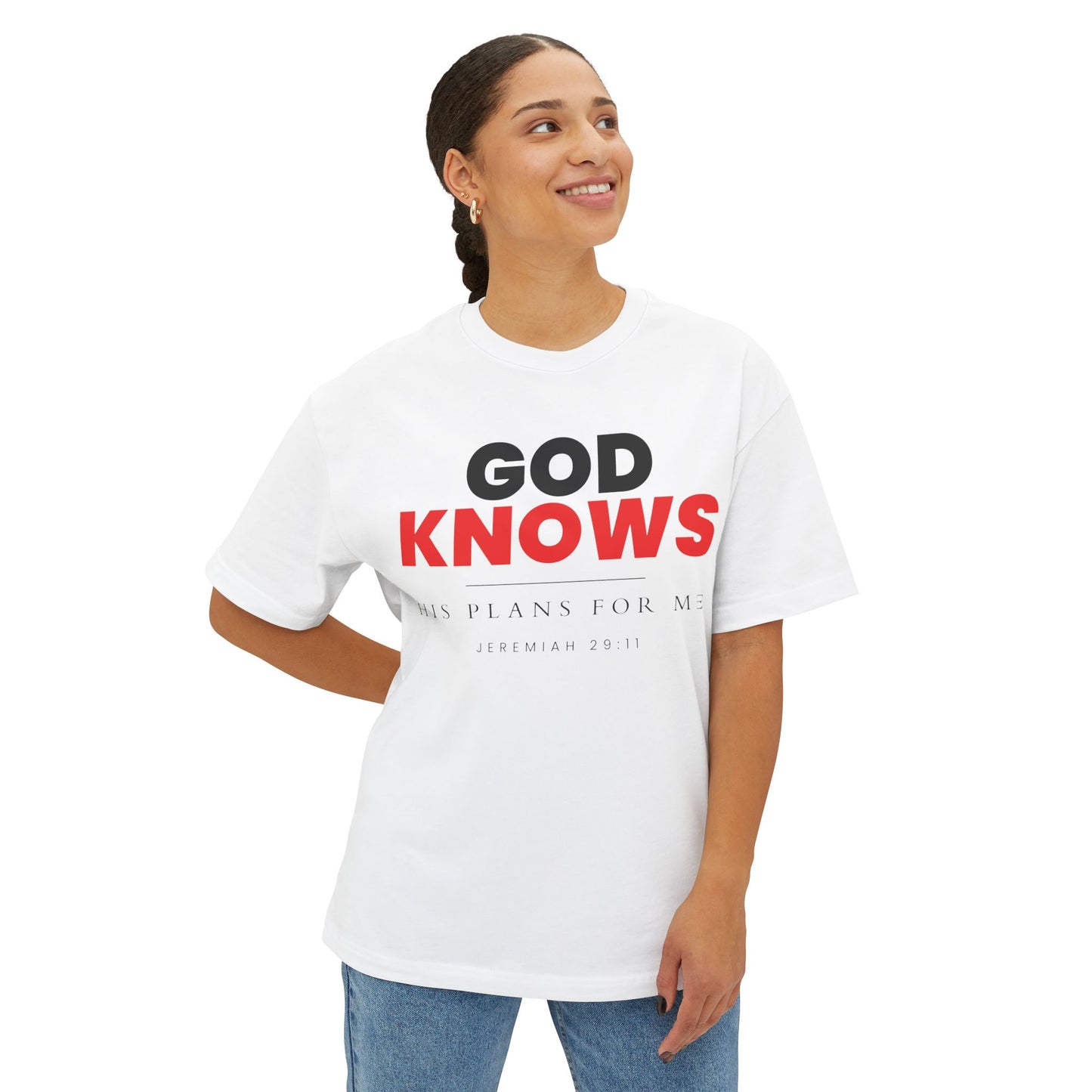 God Knows Oversized Tee - Jeremiah 29:11 Faith Graphic Tee | Oversized Edition