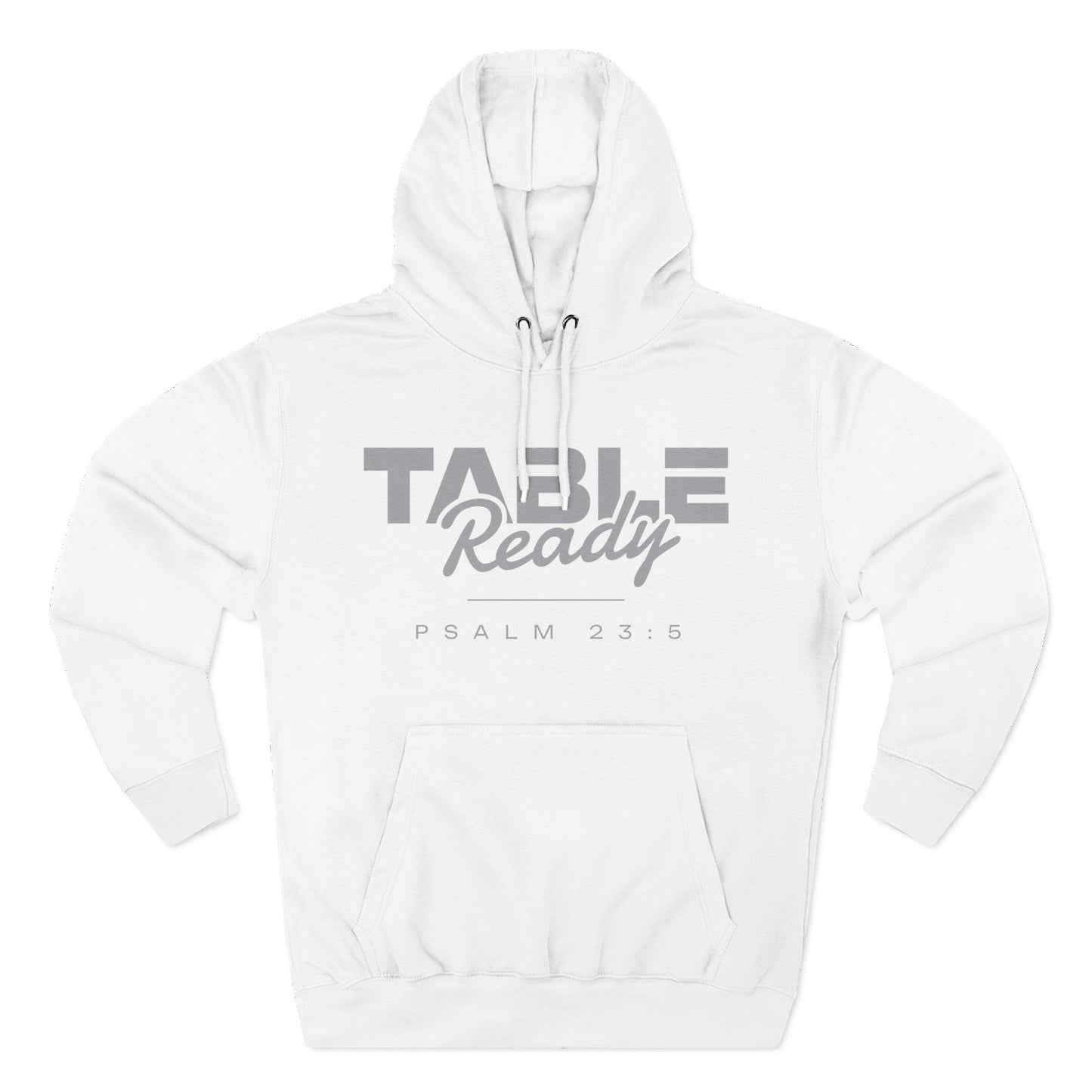 Table Ready Pullover Hoodie - Psalm 23:5 Christian Sweatshirt | Pure Print Edition