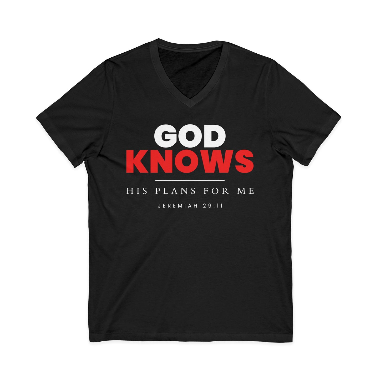 God Knows V-Neck Tee - Jeremiah 29:11 Faith Graphic Tee