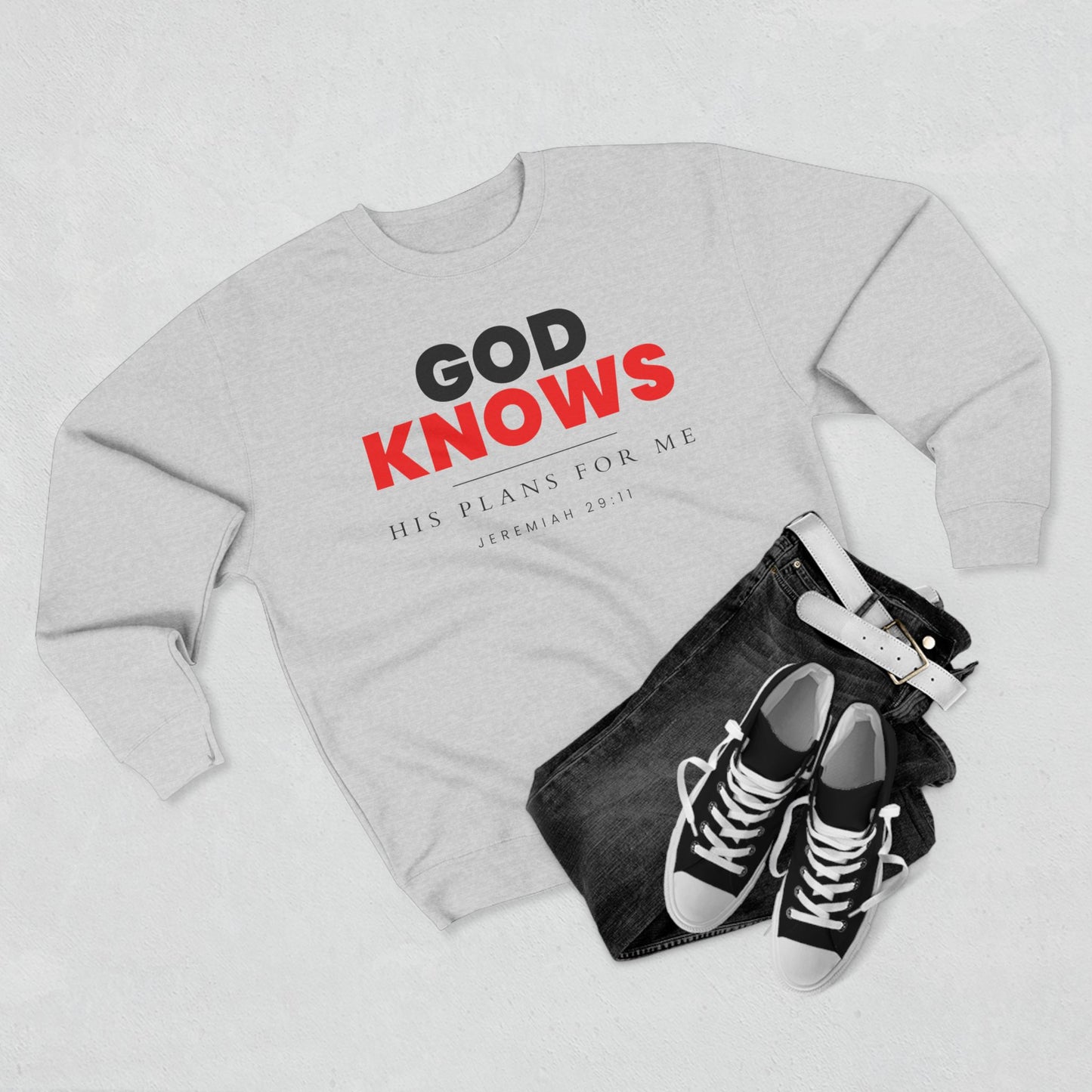 God Knows Crewneck Sweatshirt - Jeremiah 29:11 Christian Fleece