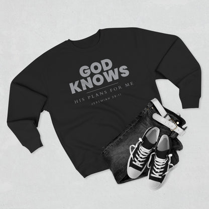 God Knows Crewneck Sweatshirt - Jeremiah 29:11 Christian Fleece | Pure Print Edition