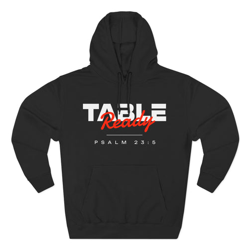Table Ready Pullover Hoodie - Psalm 23:5 Christian Sweatshirt