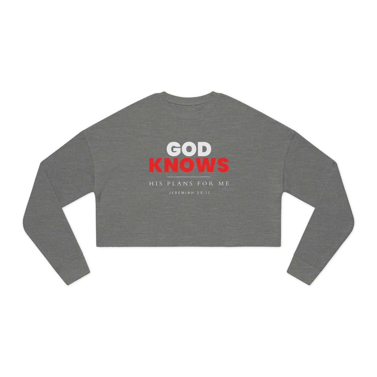 God Knows Cropped Sweatshirt - Jeremiah 29:11 Faith Graphic