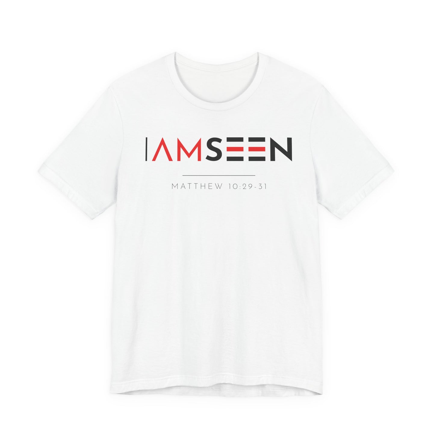 I Am Seen T-Shirt - Matthew 10:29-31 Faith Graphic Tee