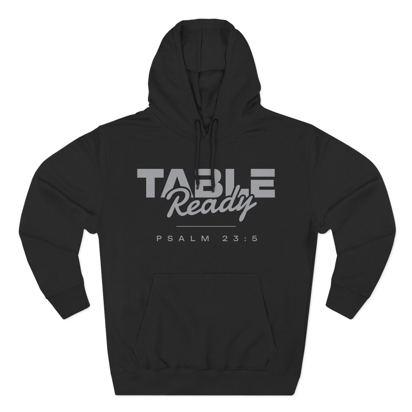 Table Ready Pullover Hoodie - Psalm 23:5 Christian Sweatshirt | Pure Print Edition