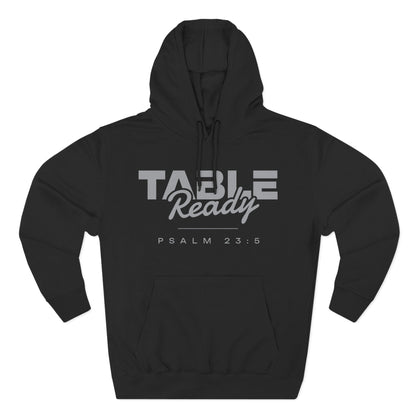 Table Ready Pullover Hoodie - Psalm 23:5 Christian Sweatshirt | Pure Print Edition