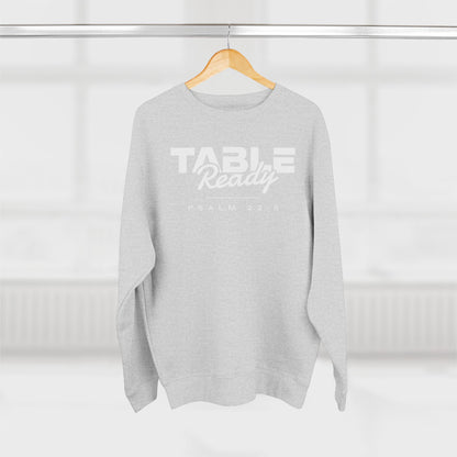 Table Ready Crewneck Sweatshirt - Psalm 23:5 Christian Fleece | Pure Print Edition