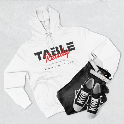 Table Ready Pullover Hoodie - Psalm 23:5 Christian Sweatshirt