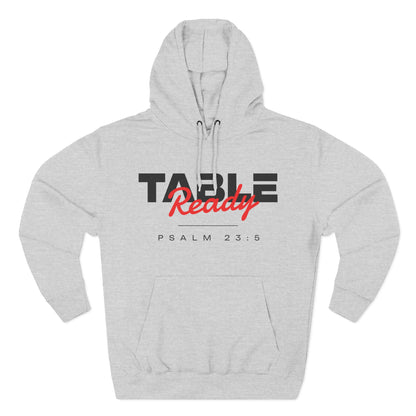 Table Ready Pullover Hoodie - Psalm 23:5 Christian Sweatshirt