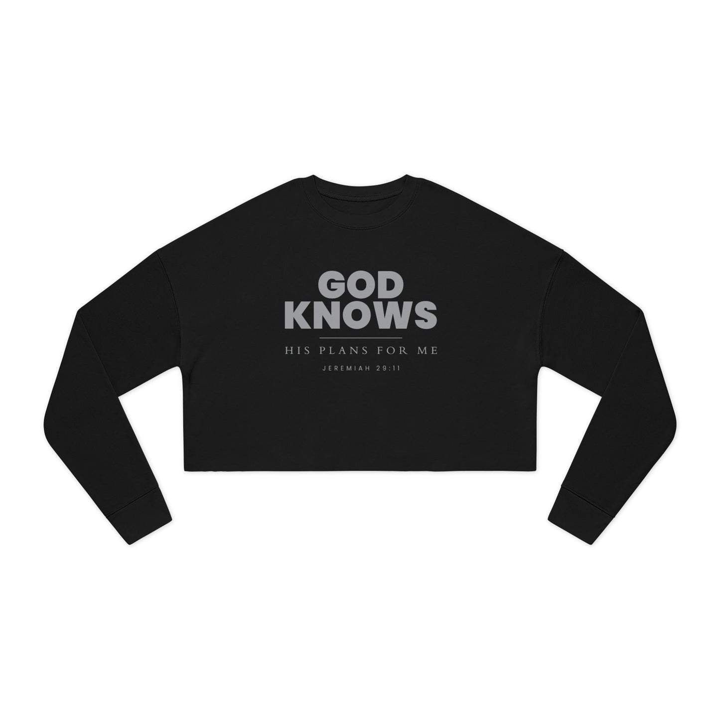 God Knows Cropped Sweatshirt - Jeremiah 29:11 Faith Graphic | Pure Print Edition
