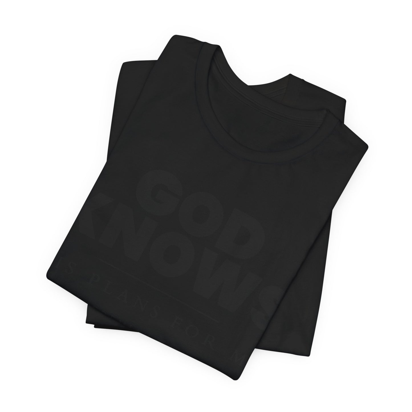 God Knows Tee - Jeremiah 29:11 Faith Graphic Tee | Monochromatic Edition