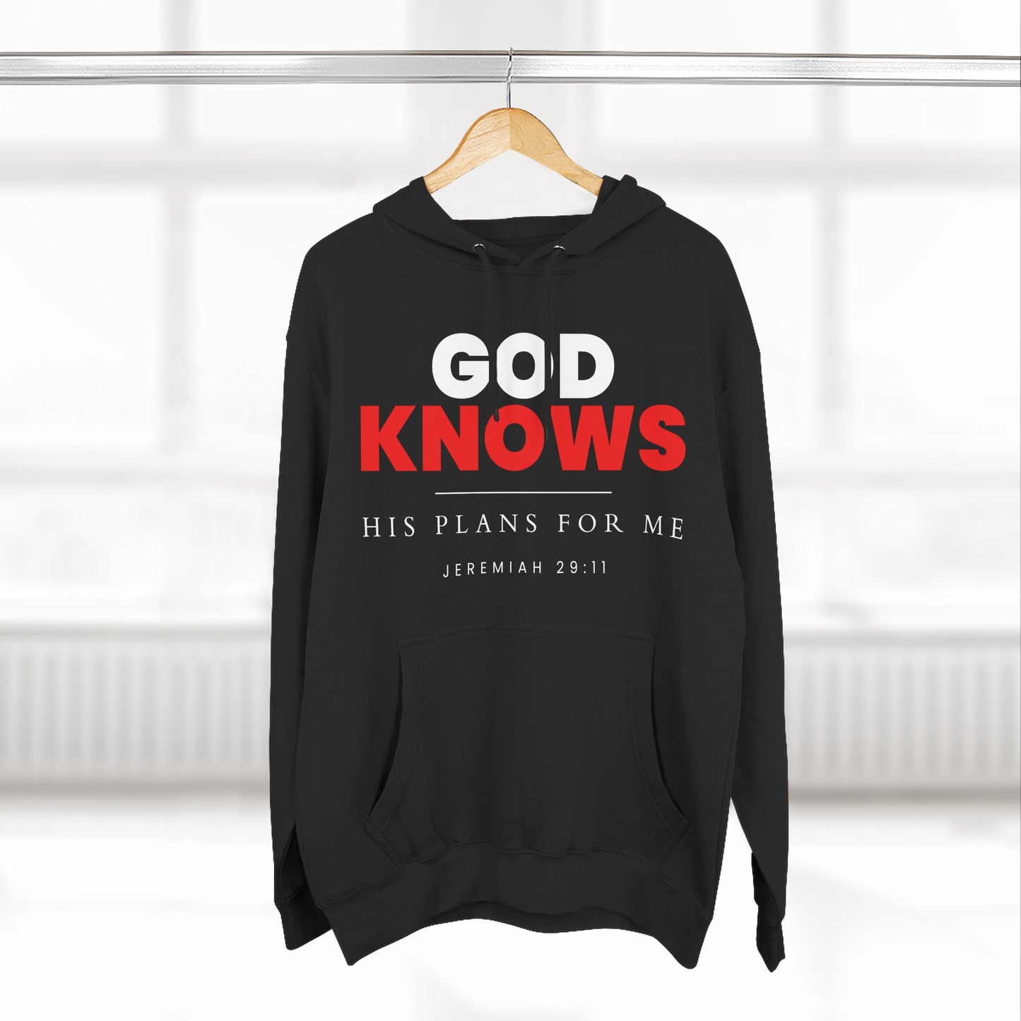 God Knows Pullover Hoodie - Jeremiah 29:11 Christian Sweatshirt