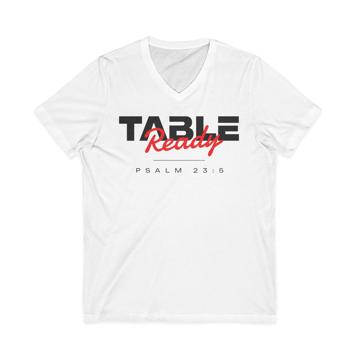 Table Ready V-Neck Tee - Psalm 23:5 Faith Graphic Tee