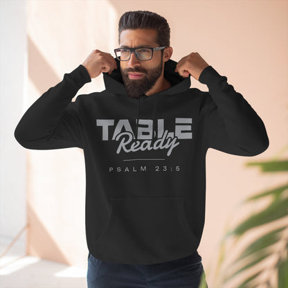 Table Ready Pullover Hoodie - Psalm 23:5 Christian Sweatshirt | Pure Print Edition