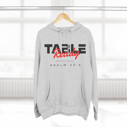 Table Ready Pullover Hoodie - Psalm 23:5 Christian Sweatshirt