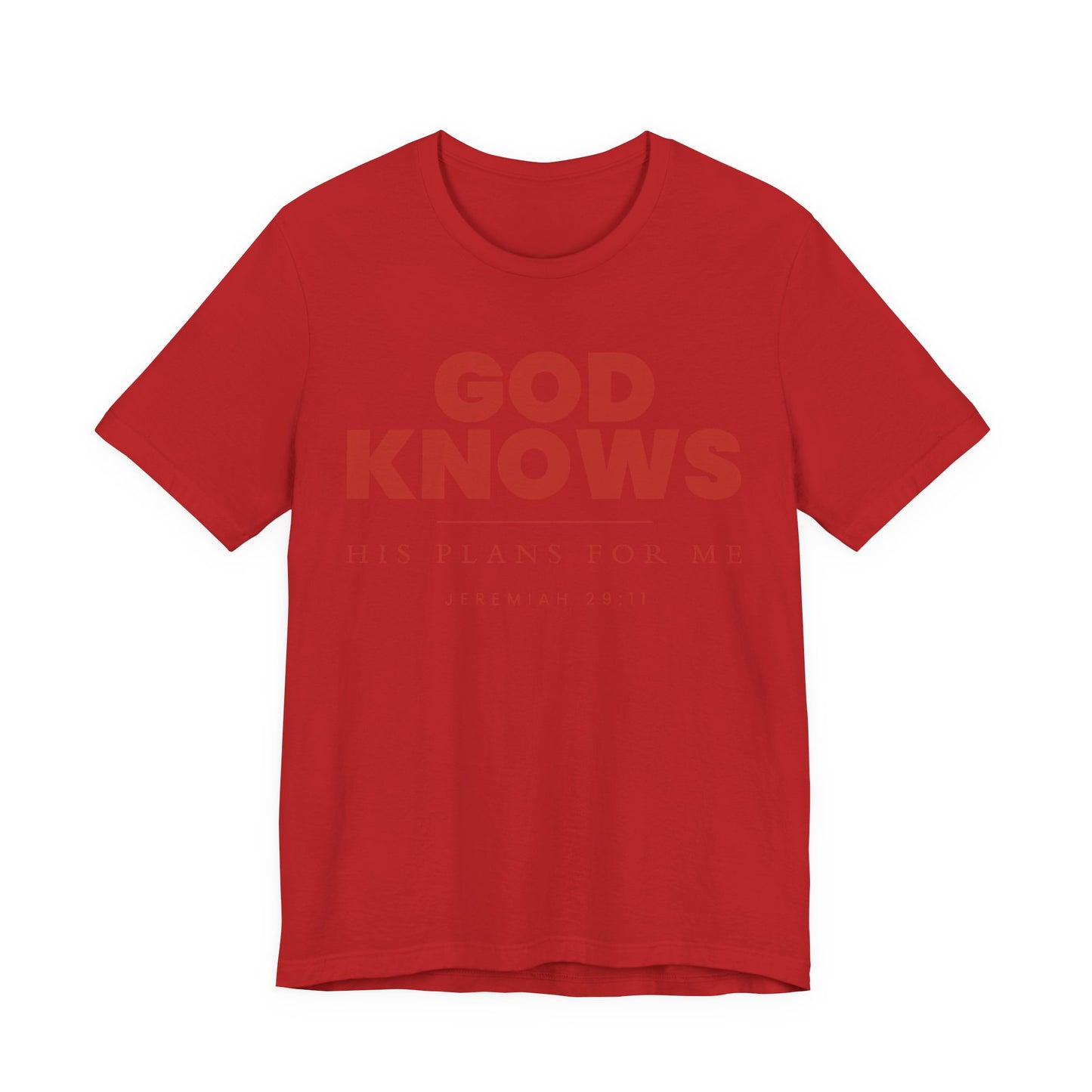 God Knows Tee - Jeremiah 29:11 Faith Graphic Tee | Monochromatic Edition
