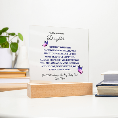 To My Beautiful Daughter | Acrylic Square Plaque