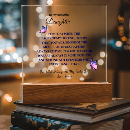 To My Beautiful Daughter | Acrylic Square Plaque