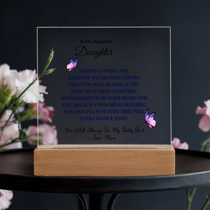 To My Beautiful Daughter | Acrylic Square Plaque